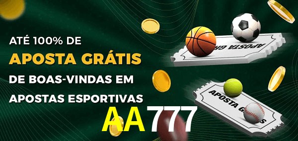 AA777bet Ate 100% de Aposta Gratis